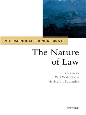cover image of Philosophical Foundations of the Nature of Law